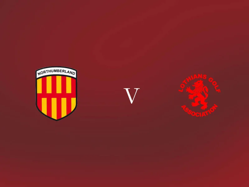 Northumberland vs Lothian –
Swanston Golf Club